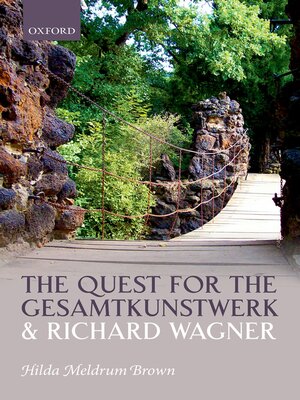 cover image of The Quest for the Gesamtkunstwerk and Richard Wagner